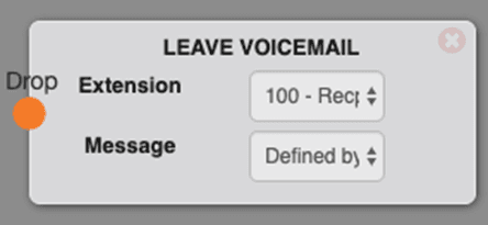 The Leave Voicemail switchboard object, a gray rounded node labeled LEAVE VOICEMAIL with a Drop connector on the left, an Extension dropdown set to 100 - Recpt, and a Message dropdown set to Defined by
