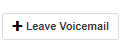 The '+ Leave Voicemail' button