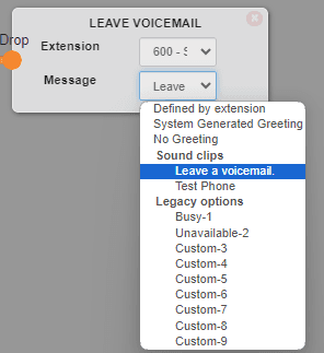 The Message dropdown expanded, showing Sound clips with 'Leave a voicemail.' highlighted