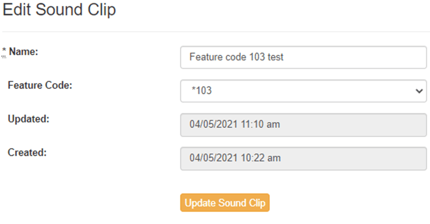 The Edit Sound Clip window with a name, a Feature Code of *103, and an Update Sound Clip button